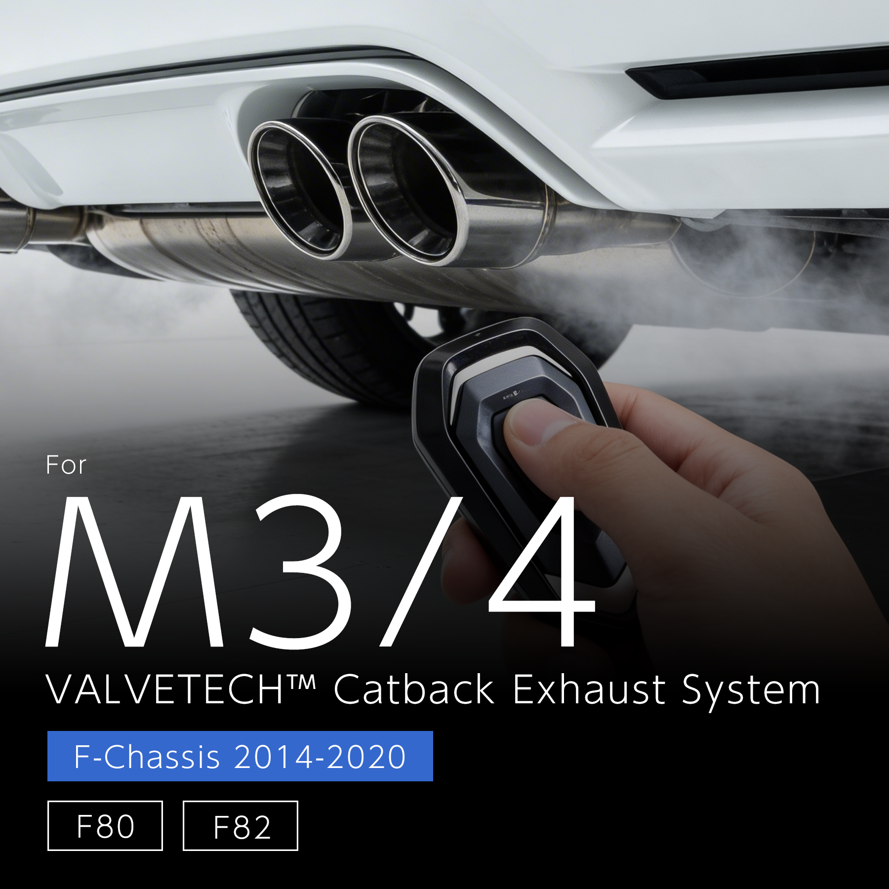 VALVETECH One-Off Valved Exhaust - BMW M3 F80 / M4 F82 (S55)