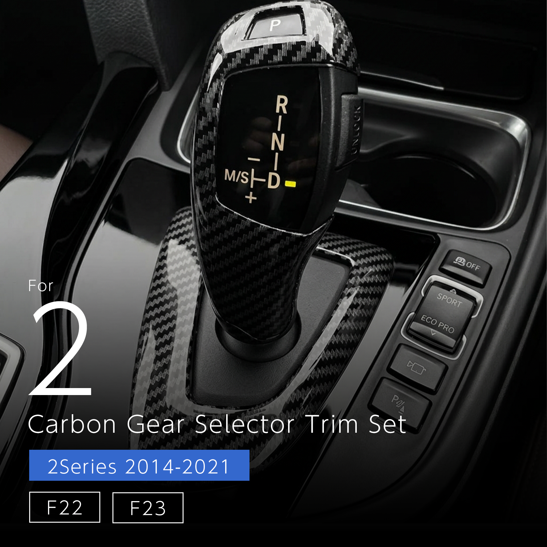 Carbon Gear Selector Trim Set (Stick-On Installation) — BMW 2 Series (F22/F23)