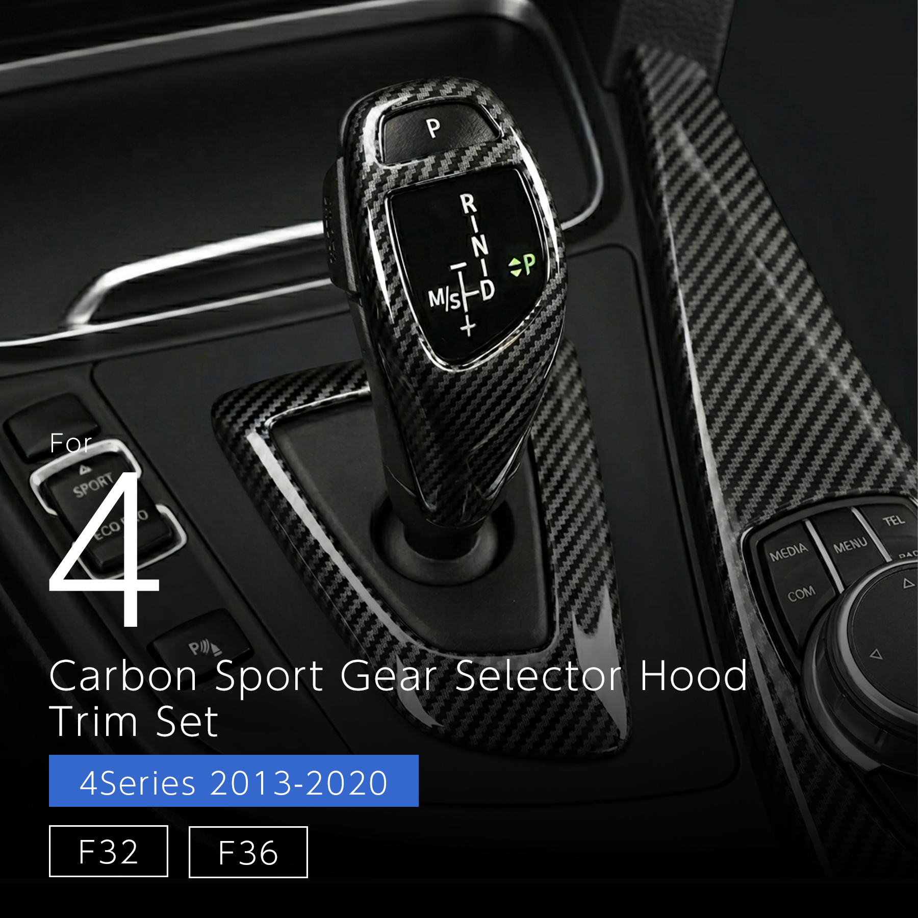 Carbon Sport Gear Selector Trim Set (Stick-On Installation) — BMW 4 Series (F32/F36)
