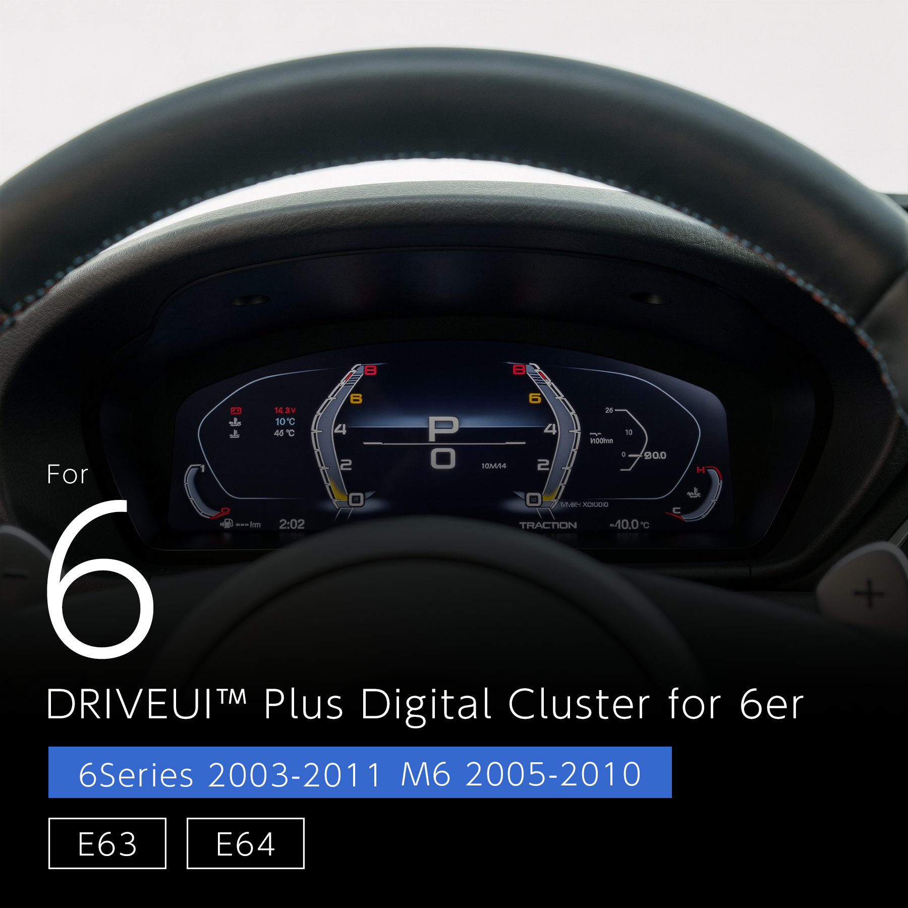 DriveUI Plus Digital Cluster - BMW 6 Series M6 E63 E64