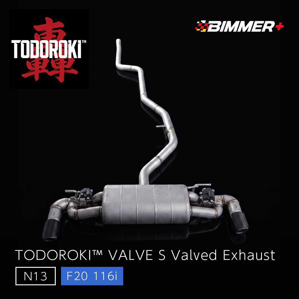 TODOROKI™ VALVE S ワンオフ 可変バルブマフラー BMW 116i F20（N13）